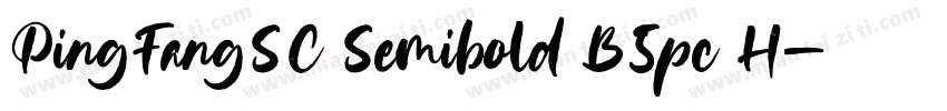 PingFangSC Semibold B5pc H字体转换
